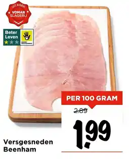 Vomar Voordeelmarkt Versgesneden Beenham aanbieding