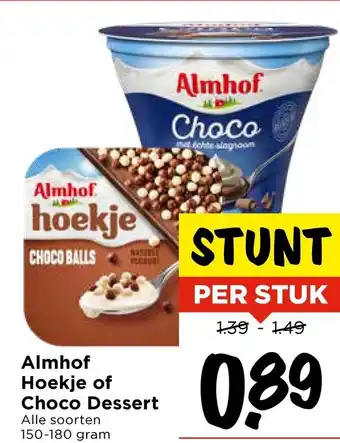 Vomar Voordeelmarkt Almhof Hoekje of Choco Dessert aanbieding