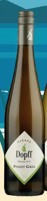 uw topSlijter DOPFF AU MOULIN Pinot Gris aanbieding