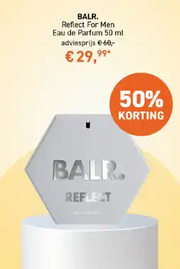 Mooi parfumerie BALR Reflect For Men Eau de Parfum aanbieding