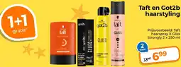 Trekpleister Taft en Got2b haarstyling aanbieding