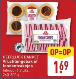 ALDI Heerlijck Banket Vruchtengebak of Fondantcakejes aanbieding