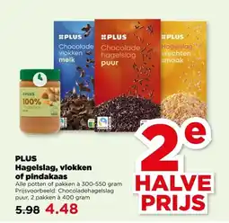 PLUS PLUS Hagelslag, vlokken of pindakaas aanbieding