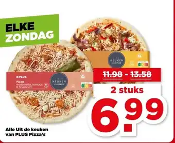 PLUS Alle Uit de keuken van PLUS Pizza's aanbieding