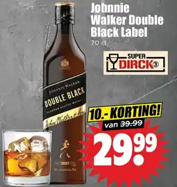 Dirk Johnnie Walker Double Black Label aanbieding