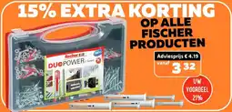 De voordeelmarkt ALLE FISCHER PRODUCTEN aanbieding