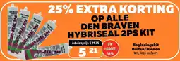 De voordeelmarkt ALLE DEN BRAVEN HYBRISEAL 2PS KIT aanbieding
