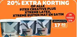 De voordeelmarkt FITEX CREATIVE PLUS XTREME LATEX, XTREME BUITEN MAT EN SATIN aanbieding