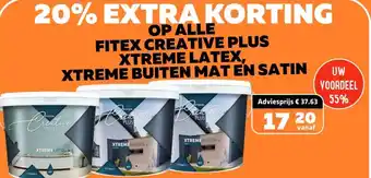 De voordeelmarkt FITEX CREATIVE PLUS XTREME LATEX, XTREME BUITEN MAT EN SATIN aanbieding
