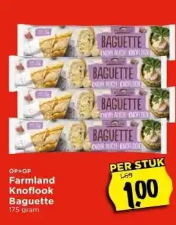 Vomar Voordeelmarkt Farmland Knoflook Baguette aanbieding