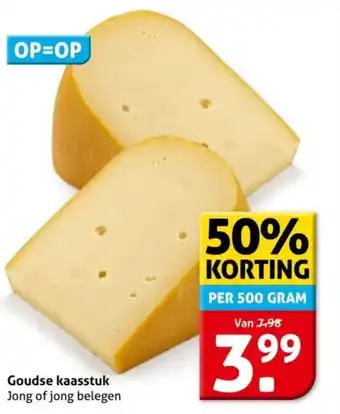 Hoogvliet Goudse kaasstuk aanbieding