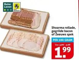 Hoogvliet Shoarma rollade, gegrilde bacon of Zeeuws spek aanbieding