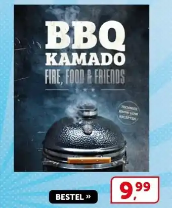 Boekenvoordeel BBQ KAMADO FIRE, FOOD&FRIENDS aanbieding