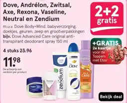 Etos Dove, Andrélon, Zwitsal, Axe, Rexona, Vaseline, Neutral en Zendium aanbieding