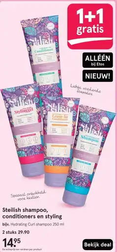 Etos Steilish shampoo, conditioners en styling aanbieding