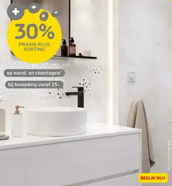 Praxis Op wand en vloertegels aanbieding
