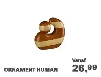 Trendhopper Ornament Human aanbieding