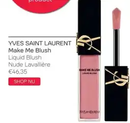 Pour Vous YVES SAINT LAURENT Make Me Blush aanbieding