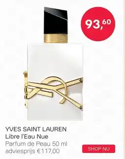 Pour Vous YVES SAINT LAUREN Libre l'Eau Nue aanbieding