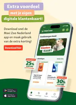 Maxi Zoo Extra voordeel met je eigen digitale klantenkaart! aanbieding