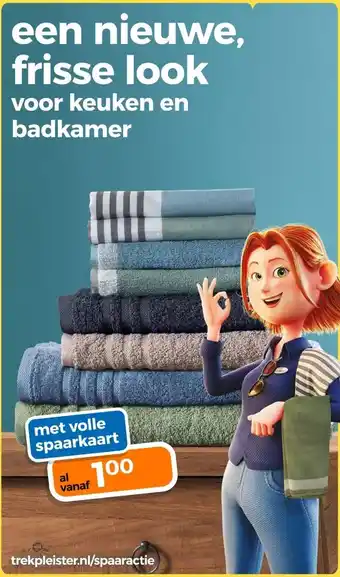 Trekpleister een nieuwe, frisse look aanbieding