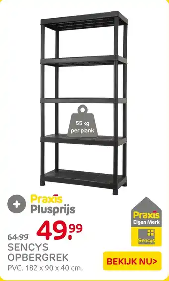 Praxis Sencys opbergrek aanbieding