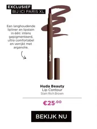 ICI Paris XL Huda Beauty Lip Contour Stain Rich Brown aanbieding