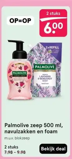 Etos Palmolive zeep 500 ml, navulzakken en foam aanbieding