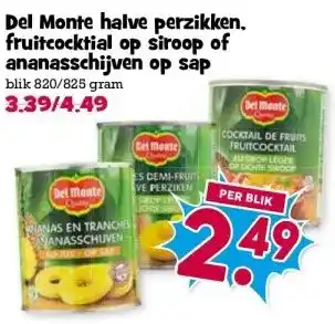 Boon`s Markt Del Monte halve perzikken. fruitcocktial op siroop of ananasschijven op sap aanbieding