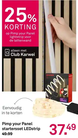 Karwei Pimp your Panel startersset LEDstrip aanbieding