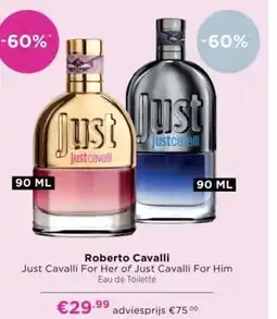 ICI Paris XL Roberto Cavalli Just Cavalli For Her of Just Cavalli For Him aanbieding