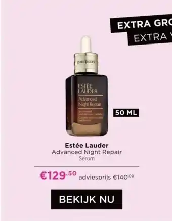 ICI Paris XL Estée Lauder Advanced Night Repair Serum aanbieding