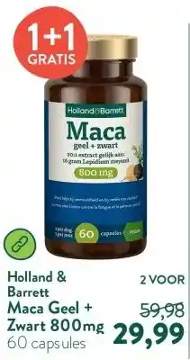 Holland & Barrett Maca Geel + Zwart 800mg aanbieding