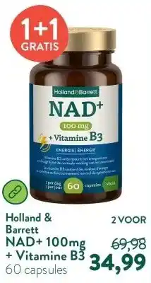 Holland & Barrett NAD+ 100mg + Vitamine B3 aanbieding