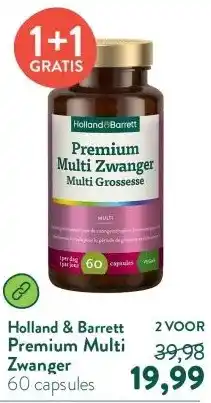 Holland & Barrett Premium Multi Zwanger aanbieding