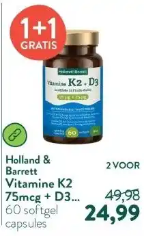 Holland & Barrett Vitamine K2 75mcg + D3 25mcg In Olijfolie - 60 softgels aanbieding