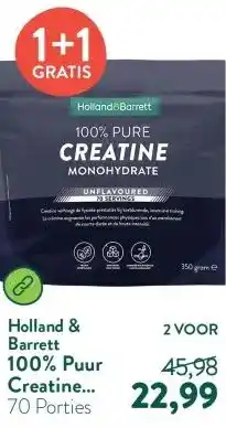 Holland & Barrett 100% Puur Creatine Monohydraat aanbieding
