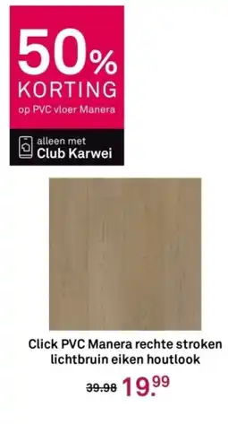Karwei Click PVC Manera rechte stroken lichtbruin eiken houtlook aanbieding