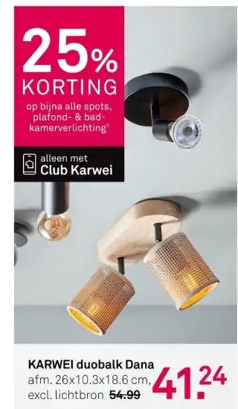 Karwei KARWEI duobalk Dana aanbieding