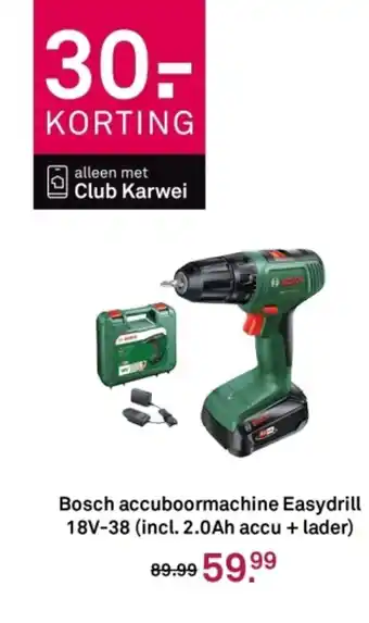 Karwei Bosch accuboormachine Easydrill 18V-38 aanbieding