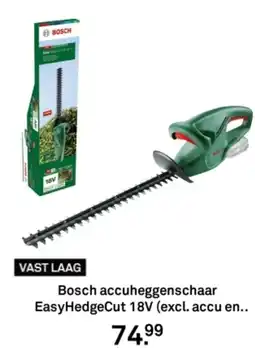 Karwei Bosch accuheggenschaar EasyHedgeCut 18V aanbieding