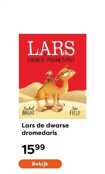 The Read Shop Lars de dwarse dromedaris aanbieding