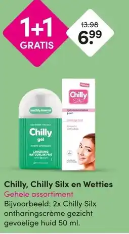 DA Chilly, Chilly Silx en Wetties Gehele assortiment aanbieding