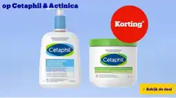 Bol.com op Cetaphil & Actinica aanbieding