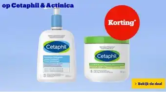 Bol.com op Cetaphil & Actinica aanbieding