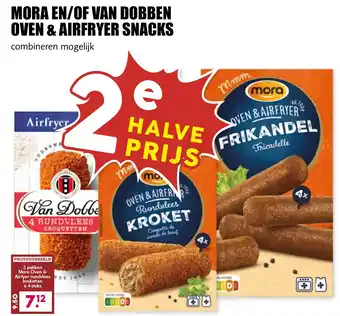 De Boerenschuur Mora en/of van dobben oven & airfryer snacks aanbieding