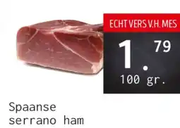 Naanhof Spaanse serrano ham aanbieding