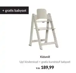 Babypark Kidsmill Up! kinderstoel + gratis kunststof babyse aanbieding