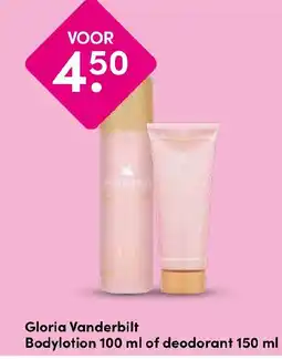 Drogisterij Visser Gloria Vanderbilt Bodylotion of deodorant aanbieding