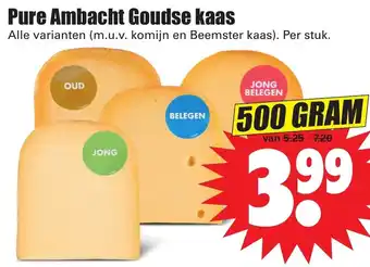 Dirk Pure Ambacht Goudse kaas 500g aanbieding